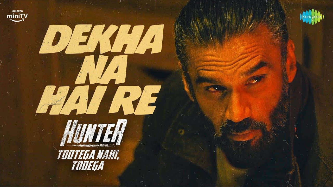 Dekha Na Hai Re